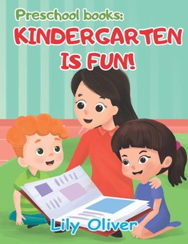 Paperback Preschool Books: Kindergarten is Fun! Book
