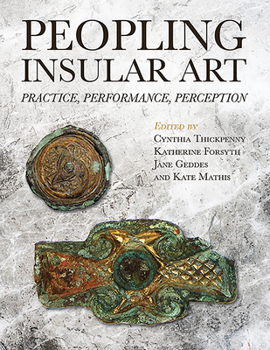 Paperback Peopling Insular Art: Practice, Performance, Perception Book