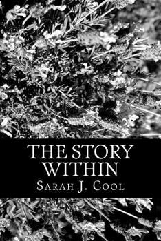 Paperback The Story Within: A Book of Stories within Poems Book