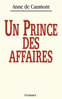 Paperback Un prince des affaires [French] Book
