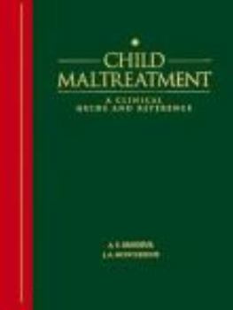 Hardcover Child Maltreatment: Volume 1 Book