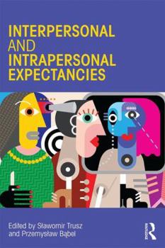 Paperback Interpersonal and Intrapersonal Expectancies Book