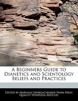 Paperback A Beginners Guide to Dianetics and Scientology Beliefs and Practices Book