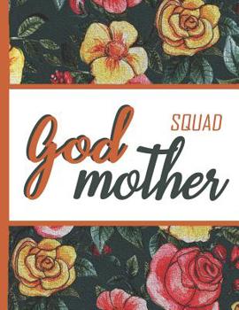 Flower Bloom: Godmother Squad Mom Watercolor Rose Flower Bloom Vintage Foral Composition Notebook College Students Wide Ruled Line Paper 8.5x11 ... Gifts for Woman Nature Lovers Gentle Spirits