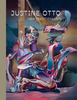 Hardcover Justine Otto: New Traditionalists Book