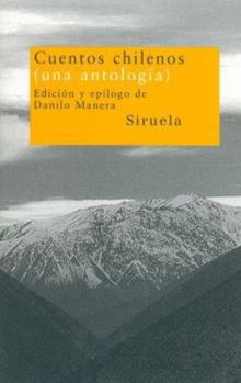 Paperback Cuentos chilenos: (una antología) (Nuevos Tiempos / New Times) (Spanish Edition) [Spanish] Book