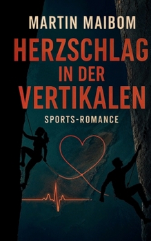 Herzschlag in der Vertikalen