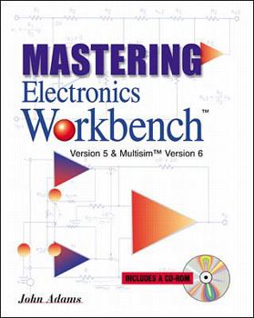 Paperback Mastering Electronics Workbench [With CDROM] Book
