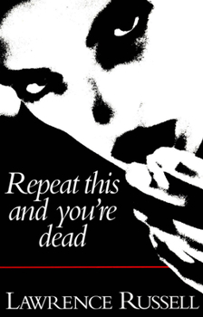 Paperback Repeat This and You're Dead Book
