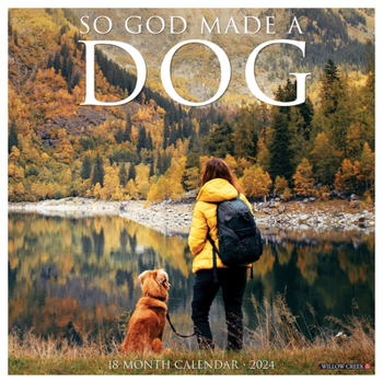 Calendar So God Made a Dog 2024 12 X 12 Wall Calendar Book