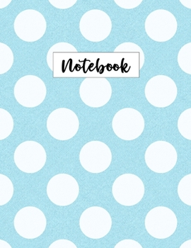 Notebook: Lined Dreaming Blue Notebook (Memory Book, Journal, Diary), 100 pages, 8.5 x 11, Journal Matte Finish
