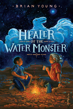 Healer of the Water Monster - Book #1 of the Healer Of The Water Monster