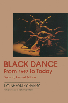 Paperback Black Dance: From 1619 to Today Book