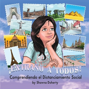 Paperback ¡EXTRAÑO A TODOS! Comprendiendo el Distanciamiento Social [Spanish] Book
