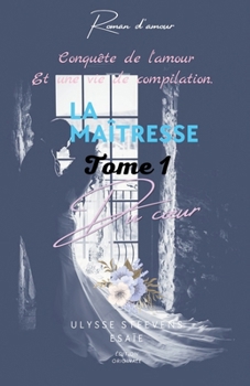 Paperback La maîtresse du coeur [French] Book