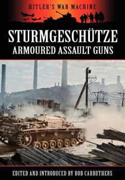 Paperback Sturmgeschütze - Amoured Assault Guns Book