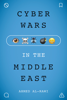 Cyber Wars in the Middle East - Book  of the War Culture