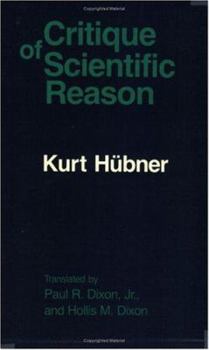 Paperback The Critique of Scientific Reason Book