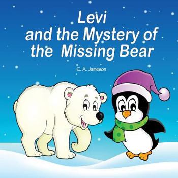 Paperback Levi and the Mystery of the Missing Bear Book