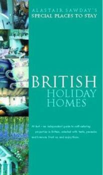 Paperback British Holiday Homes (Alastair Sawday's Special Places to Stay) Book