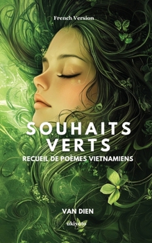 Souhaits Verts Recueil de poèmes Vietnamiens