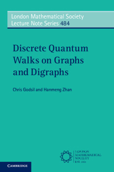 Paperback Discrete Quantum Walks on Graphs and Digraphs Book
