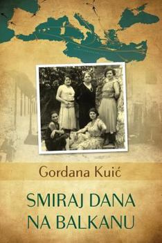 Paperback Smiraj Dana Na Balkanu [Serbian] Book