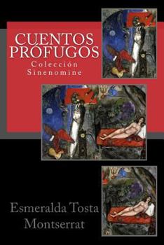 Paperback Cuentos prófugos [Spanish] Book
