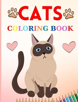 Cats Coloring Book: Cute cat bookSimple coloring books for Kids Ages:2-4 years
