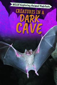 Paperback Creatures in a Dark Cave Book