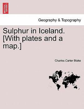 Paperback Sulphur in Iceland. [With Plates and a Map.] Book