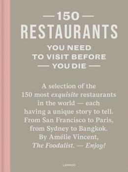 Hardcover 150 Restaurants You Need to Visit Before You Die Book