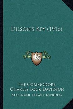 Paperback Dilson's Key (1916) Book