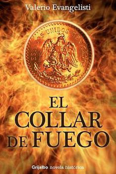 Paperback El Collar de Fuego [Spanish] Book