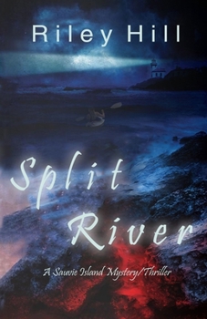 Paperback Split River: A Sauvie Island Mystery/Thriller Book