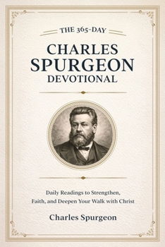 Paperback The 365-Day Charles Spurgeon Devotional Book