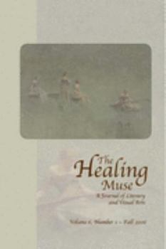 Paperback The Healing Muse, Volume 6 Book