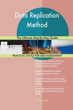 Paperback Data Replication Method The Ultimate Step-By-Step Guide Book