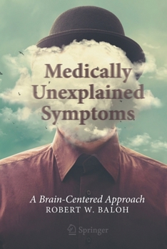 Paperback Medically Unexplained Symptoms: A Brain-Centered Approach Book