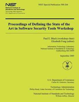 Paperback Proceedings of Defining the State of the Art in Software Security Tools Workshop Book