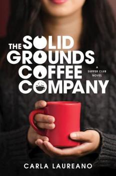 Hardcover The Solid Grounds Coffee Company Book