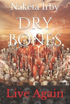 Paperback Dry Bones: Live Again Book