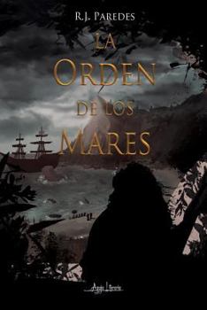 Paperback La Orden de Los Mares [Spanish] Book