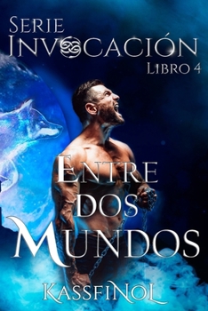 Paperback Entre dos Mundos [Spanish] Book