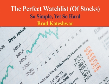 Paperback The Perfect Watchlist (Of Stocks) Book