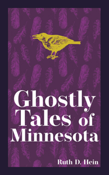 Paperback Ghostly Tales of Minnesota Book