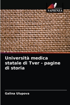 Paperback Università medica statale di Tver - pagine di storia [Italian] Book