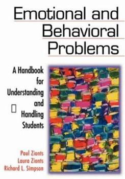 Paperback Emotional and Behavioral Problems: A Handbook for Understanding and Handling Students Book