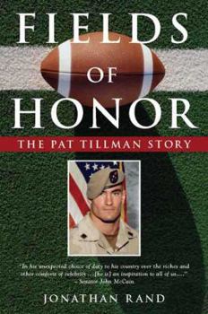 Paperback Fields of Honor: The Pat Tillman Story Book