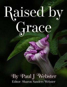 Paperback Raised by Grace Book